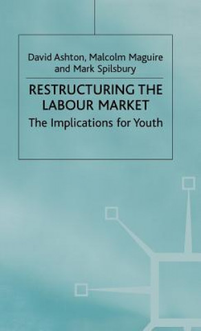 Restructuring the Labour Market