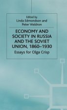 Economy and Society in Russia and the Soviet Union, 1860-1930
