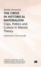 Crisis in Historical Materialism