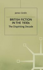 British Fiction in the 1930s