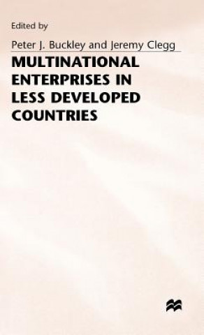 Multinational Enterprises in Less Developed Countries