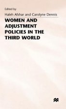 Women and Adjustment Policies in the Third World