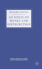 Essay on Money and Distribution