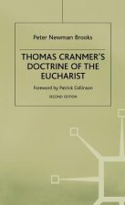 Thomas Cranmer's Doctrine of the Eucharist
