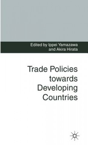 Trade Policies towards Developing Countries