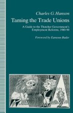 Taming the Trade Unions