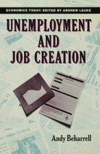 Unemployment and Job Creation