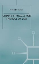 China's Struggle for the Rule of Law