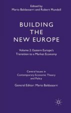 Building the New Europe