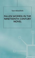 Fallen Women in the Nineteenth-Century Novel