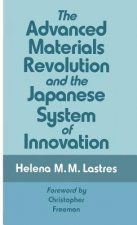 Advanced Materials Revolution and the Japanese System of Innovation