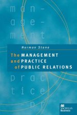 Management and Practice of Public Relations