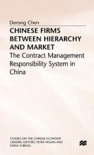 Chinese Firms Between Hierarchy and Market