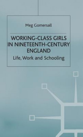 Working-Class Girls in Nineteenth-Century England