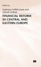 Financial Reform in Central and Eastern Europe