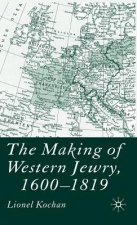 Making of Western Jewry, 1600-1819