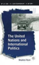 United Nations and International Politics