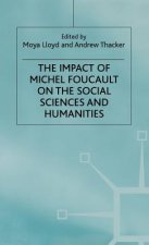 Impact of Michel Foucault on the Social Sciences and Humanities