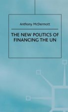 New Politics of Financing the UN