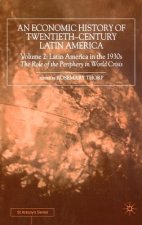 Economic History of Twentieth-Century Latin America