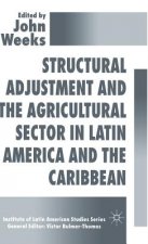 Structural Adjustment and the Agricultural Sector in Latin America and the Caribbean