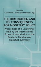 Debt Burden and Its Consequences for Monetary Policy