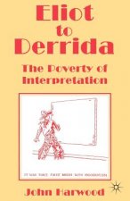 Eliot to Derrida