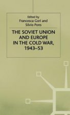 Soviet Union and Europe in the Cold War, 1943-53