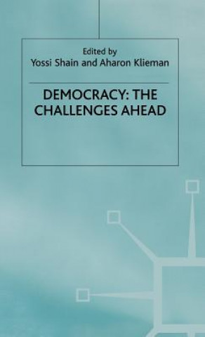 Democracy: The Challenges Ahead