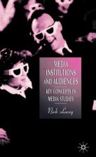 Media, Institutions and Audiences