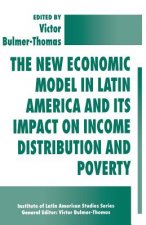 New Economic Model in Latin America and Its Impact on Income Distribution and Poverty