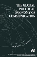 Global Political Economy of Communication