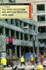 Irish Question and British Politics, 1868-1996
