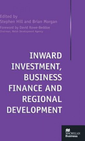 Inward Investment, Business Finance and Regional Development