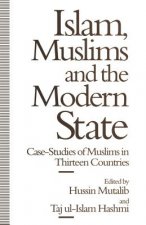 Islam, Muslims and the Modern State