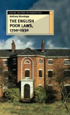 English Poor Laws 1700-1930
