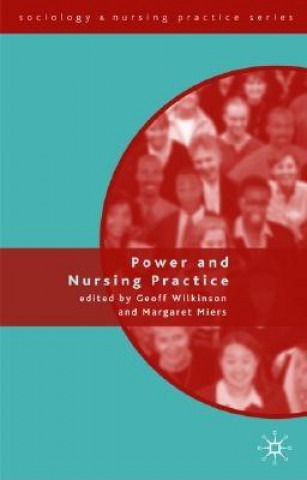 Power and Nursing Practice