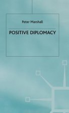 Positive Diplomacy