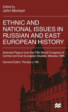 Ethnic and National Issues in Russian and East European History
