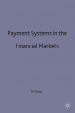 Payment Systems in the Financial Markets