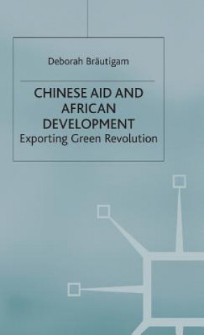 Chinese Aid and African Development