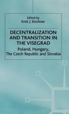 Decentralization and Transition in the Visegrad