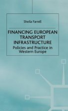 Financing European Transport Infrastructure