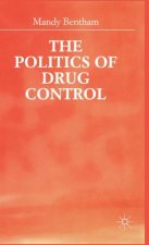Politics of Drug Control
