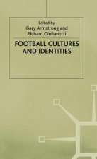 Football Cultures and Identities