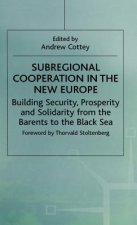 Subregional Cooperation in the New Europe