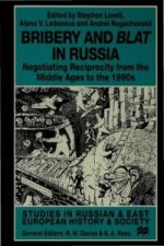 Bribery and Blat in Russia