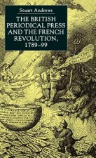 British Periodical Press and the French Revolution 1789-99