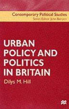 Urban Policy and Politics in Britain