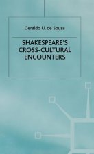 Shakespeare's Cross-Cultural Encounters